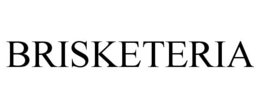 BRISKETERIA trademark