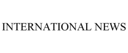 INTERNATIONAL NEWS trademark