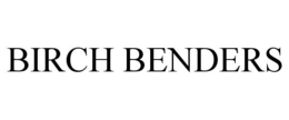 BIRCH BENDERS trademark