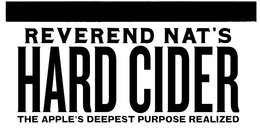 REVEREND NAT'S HARD CIDER THE APPLE'S DEEPEST PURPOSE REALIZED trademark