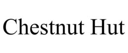 CHESTNUT HUT trademark