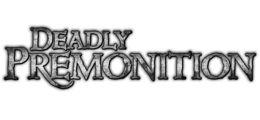 DEADLY PREMONITION trademark