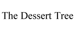 THE DESSERT TREE trademark
