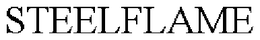 STEELFLAME trademark
