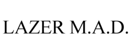 LAZER M.A.D. trademark