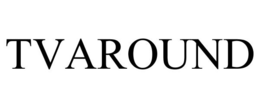 TVAROUND trademark