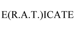 E(R.A.T.)ICATE trademark