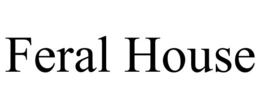 FERAL HOUSE trademark