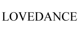 LOVEDANCE trademark