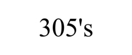 305'S trademark