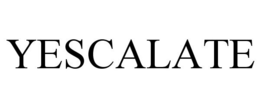 YESCALATE trademark