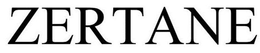ZERTANE trademark