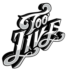TOO LIVE trademark