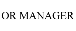 OR MANAGER trademark