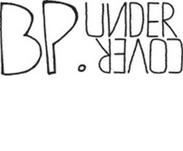 BP . UNDERCOVER trademark