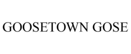 GOOSETOWN GOSE trademark