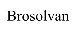 BROSOLVAN trademark