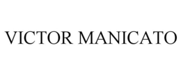 VICTOR MANICATO trademark