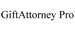 GIFTATTORNEY PRO trademark