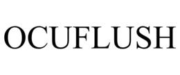 OCUFLUSH trademark