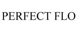 PERFECT FLO trademark
