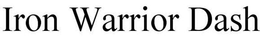 IRON WARRIOR DASH trademark