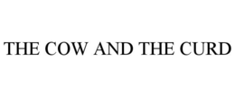 THE COW AND THE CURD trademark