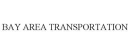 BAY AREA TRANSPORTATION trademark