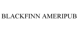BLACKFINN AMERIPUB trademark