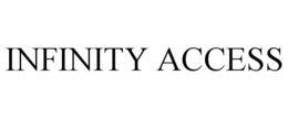 INFINITY ACCESS trademark