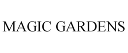 MAGIC GARDENS trademark