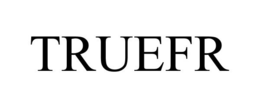TRUEFR trademark