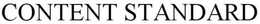 CONTENT STANDARD trademark