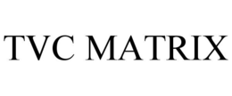 TVC MATRIX trademark