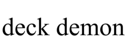 DECK DEMON trademark