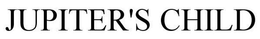 JUPITER'S CHILD trademark
