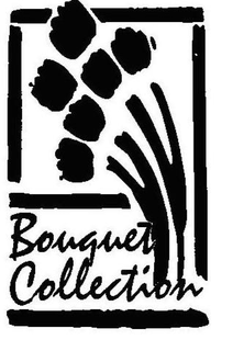 BOUQUET COLLECTION trademark