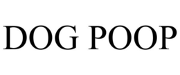 DOG POOP trademark