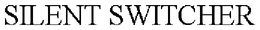 SILENT SWITCHER trademark