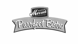MERRICK WHOLE HEALTH MADE RIGHT PURRFECT BISTRO trademark