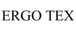 ERGO TEX trademark
