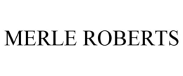 MERLE ROBERTS trademark