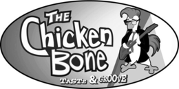 THE CHICKEN BONE TASTE & GROOVE trademark