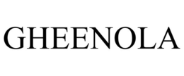 GHEENOLA trademark