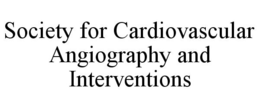 SOCIETY FOR CARDIOVASCULAR ANGIOGRAPHY AND INTERVENTIONS trademark