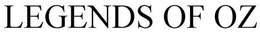 LEGENDS OF OZ trademark