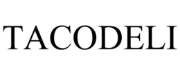 TACODELI trademark