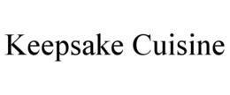 KEEPSAKE CUISINE trademark