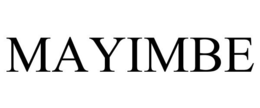 MAYIMBE trademark