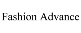 FASHION ADVANCE trademark